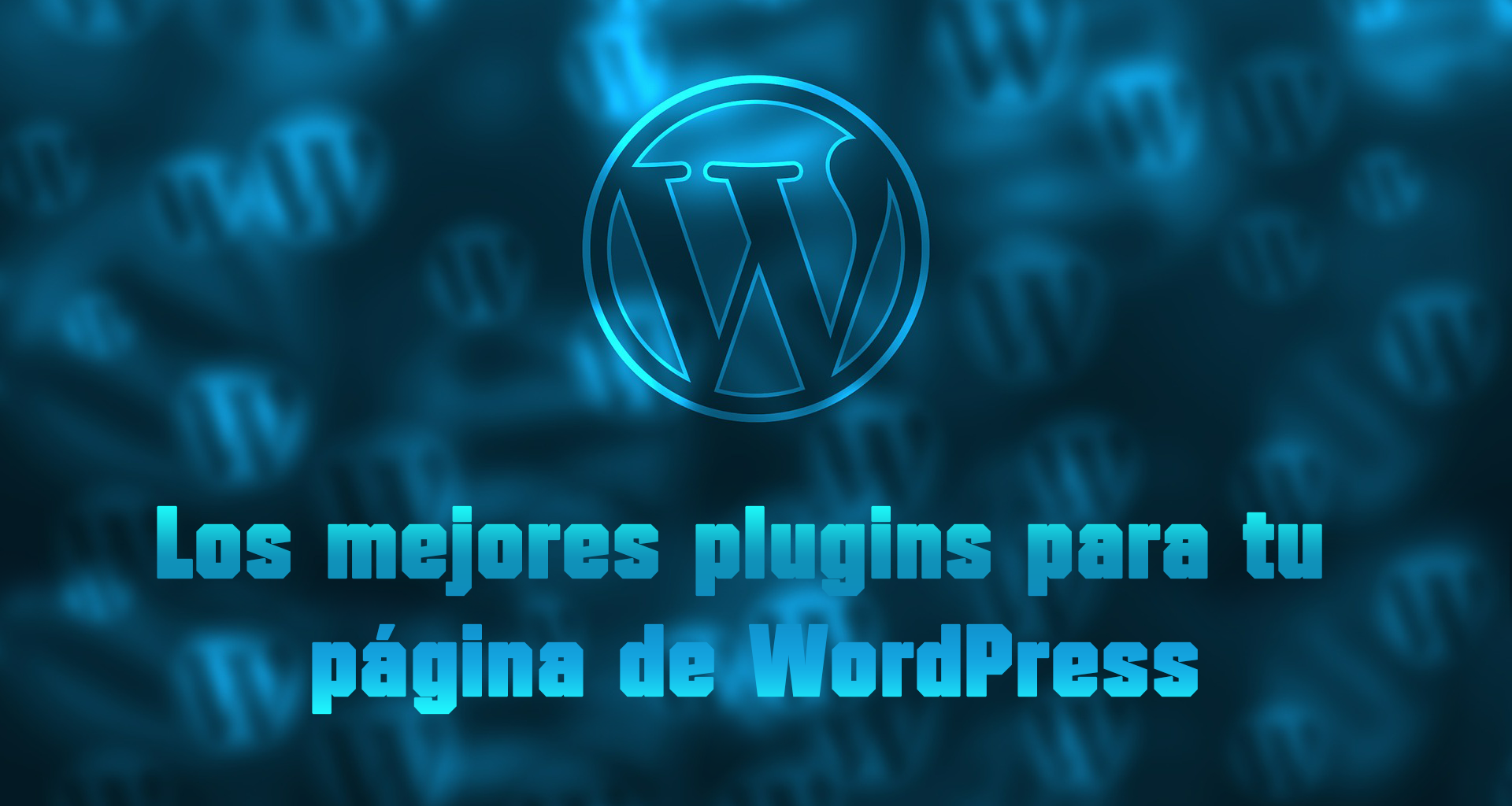 Mejores Plugins WordPress