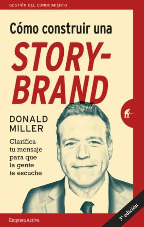 como-construir-story-brand-donald-miller