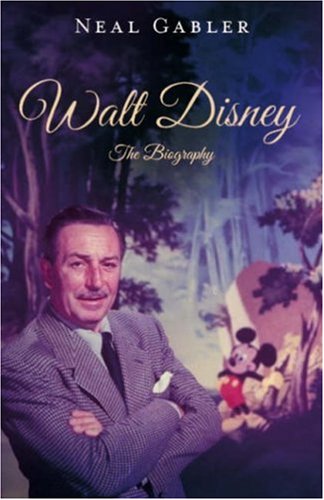 biografia-walt-disney-neal-gabler