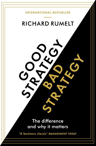 Portada del libro Good Strategy Bad Strategy de Rumelt