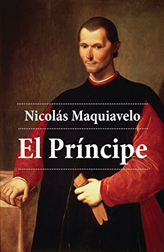 El príncipe de Nicolás Maquiavelo